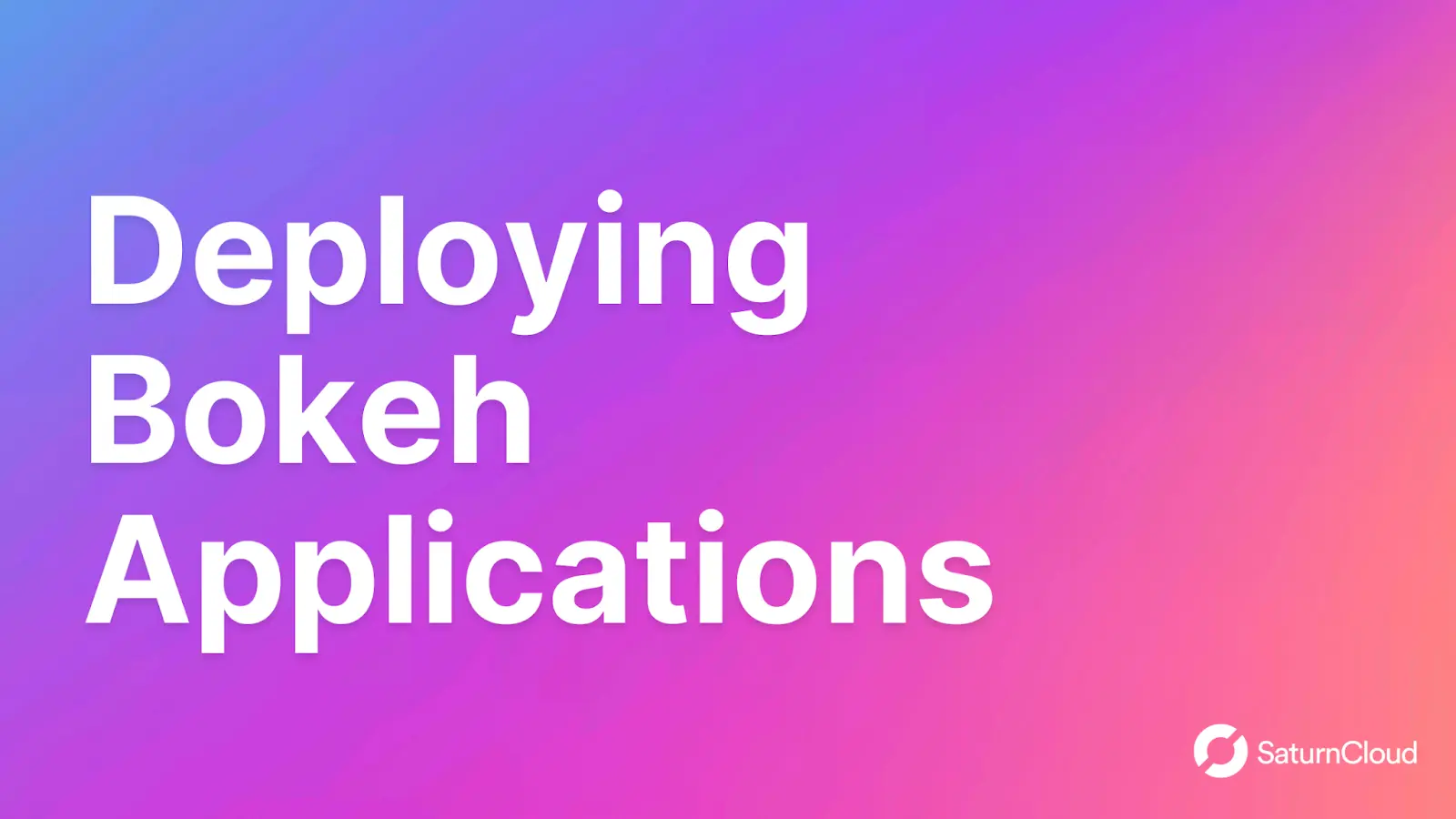 Deploying Bokeh Applications