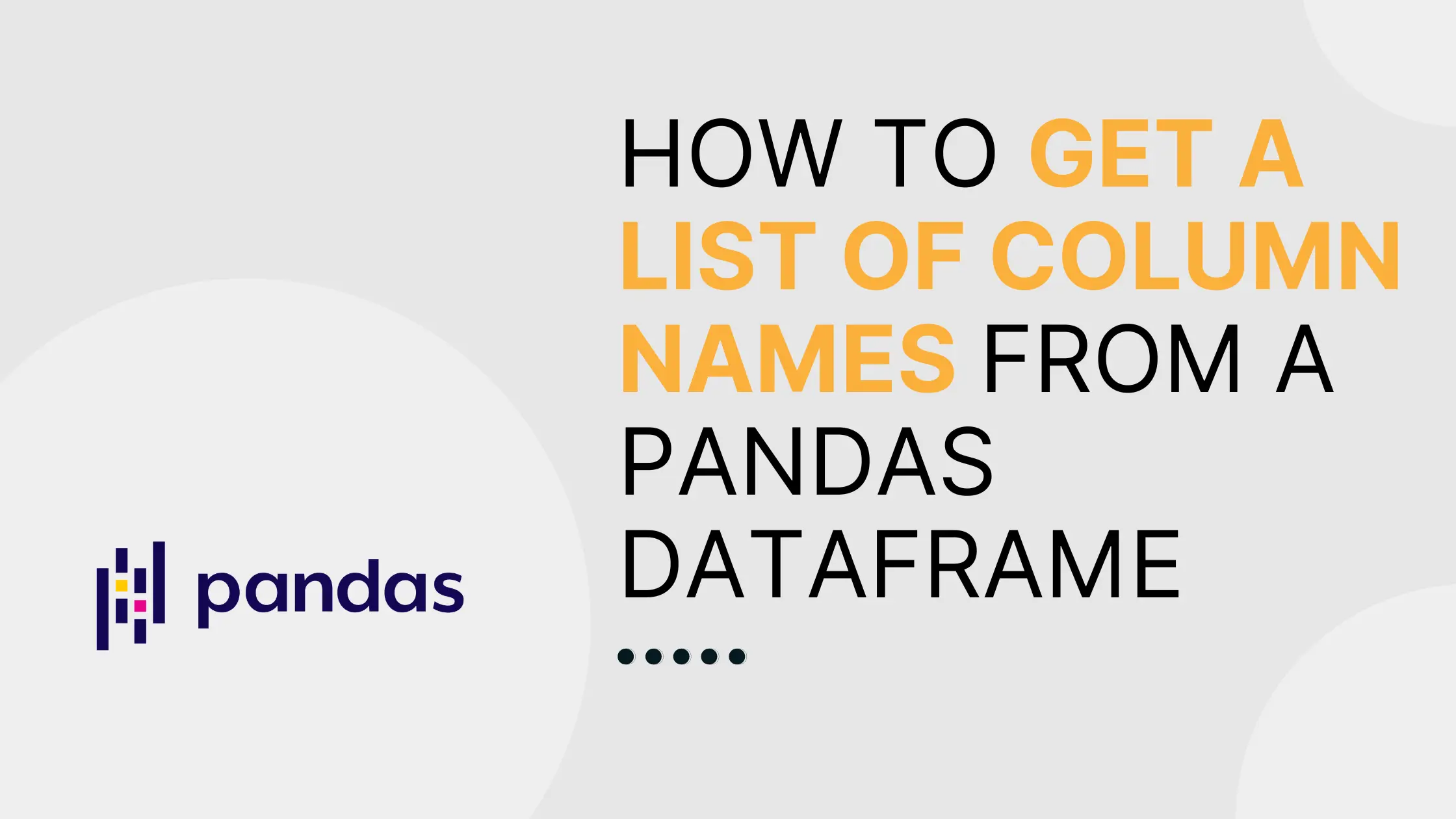How to get a list of column names from a Pandas DataFrame