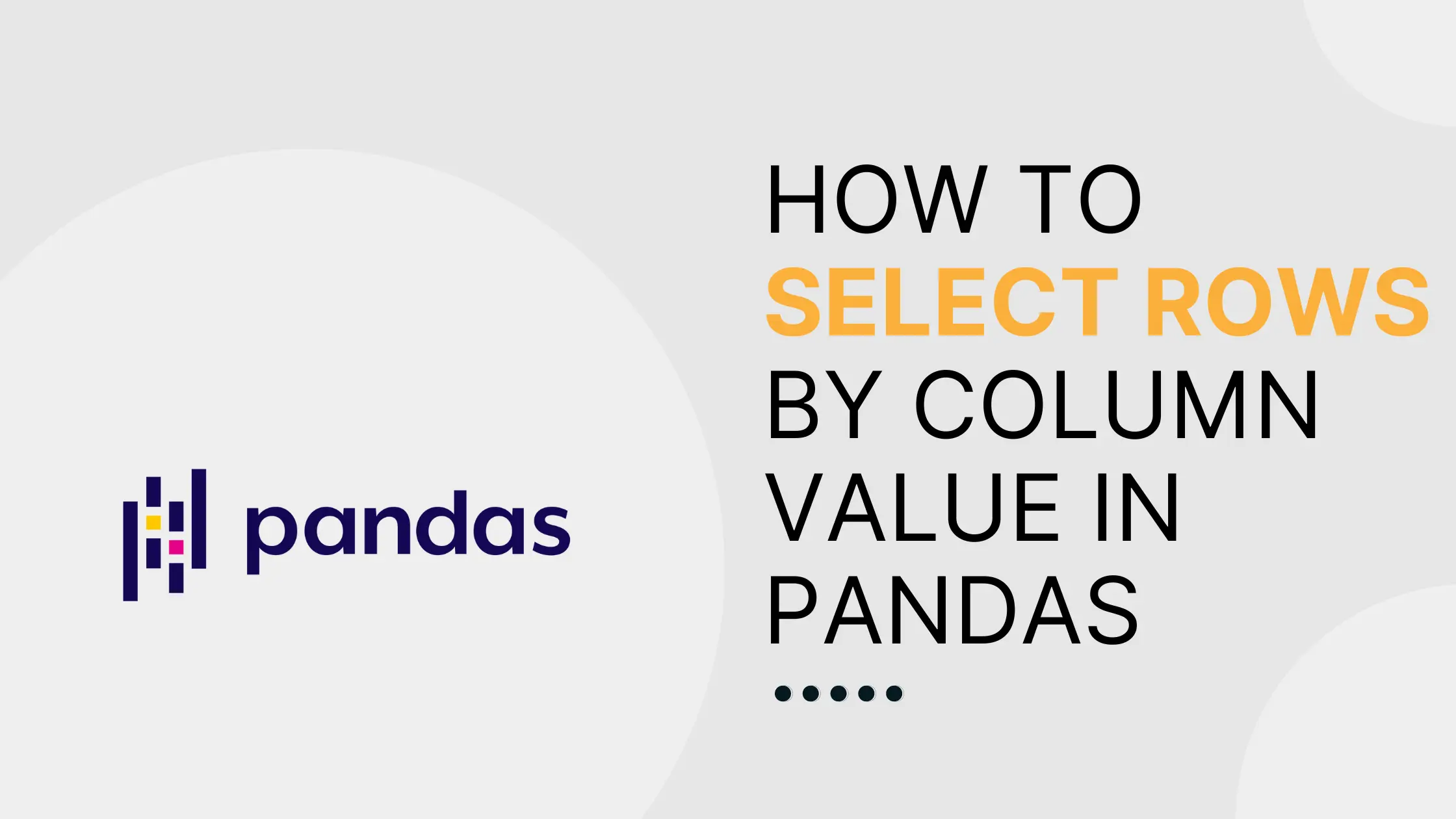 How to select rows by column value in Pandas